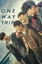 Watch One Way Trip Movie2k