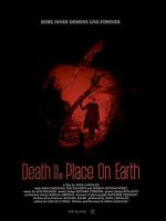 Watch Death Is The Place On Earth Movie2k