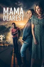 Watch Mama Dearest Movie2k
