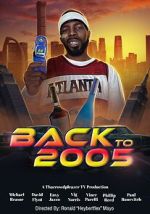 Watch Back to 2005 Movie2k