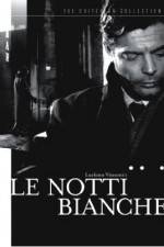 Watch Le notti bianche Movie2k