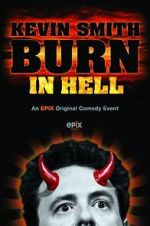 Watch Kevin Smith: Burn in Hell (TV Special 2012) Movie2k