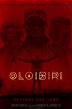 Watch Oloibiri Movie2k