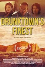 Watch Drunktown\'s Finest Movie2k