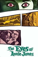 Watch The Eyes of Annie Jones Movie2k