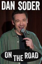 Watch Dan Soder: On the Road (TV Special 2024) Movie2k