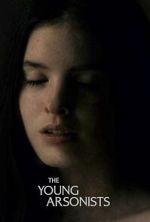 Watch The Young Arsonists Movie2k