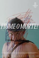 Watch Fiume o Morte! Movie2k