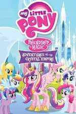 Watch My Little Pony Friendship Is Magic: Adventures In The Crystal Empire Movie2k