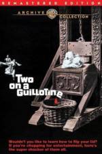 Watch Two on a Guillotine Movie2k