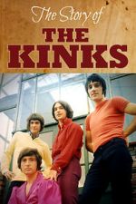 Watch The Story of the Kinks Movie2k