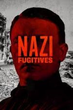 Watch Nazi Fugitives Movie2k