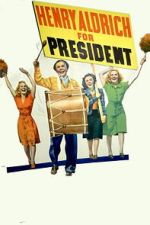 Watch Henry Aldrich for President Movie2k