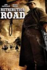 Watch Retribution Road (2009) Movie2k