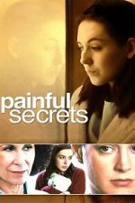 Watch Painful Secrets Movie2k