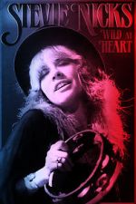 Watch Stevie Nicks: Wild at Heart Movie2k