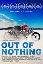 Watch Out of Nothing Movie2k