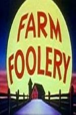 Watch Farm Foolery Movie2k