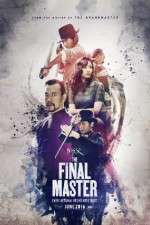 Watch The Final Master Movie2k