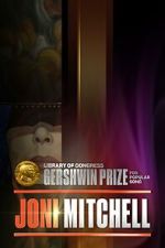 Watch Joni Mitchell: The Library of Congress Gershwin Prize for Popular Song Movie2k