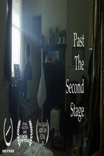 Watch Past the Second Stage Movie2k