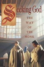 Watch Seeking God: The Way of the Monk Movie2k