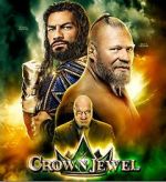 Watch WWE Crown Jewel (TV Special 2021) Movie2k