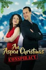 Watch An Aspen Christmas Conspiracy Movie2k