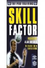 Watch Alan Shearer's Pro Training Skill Factor Movie2k