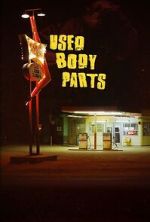 Watch Used Body Parts Movie2k