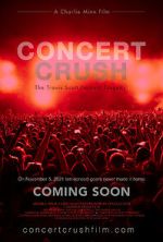 Watch Concert Crush: The Travis Scott Festival Tragedy Movie2k