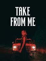 Watch Take from Me Movie2k