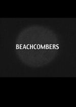 Watch Beach Combers Movie2k
