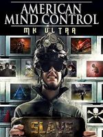 Watch American Mind Control: MK Ultra Movie2k