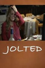 Watch Jolted Movie2k