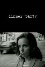 Watch Dinner Party Movie2k