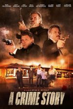Watch A Crime Story Movie2k