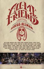 Watch All My Friends: Celebrating the Songs & Voice of Gregg Allman Movie2k