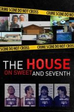 Watch The House on Sweet and Seventh Movie2k