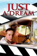 Watch Just a Dream Movie2k