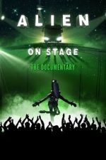 Watch Alien on Stage Movie2k
