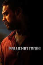 Watch Pallichattambi Movie2k