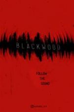 Watch Blackwood Movie2k