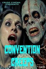 Watch Convention Creeps Movie2k