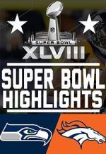 Watch Super Bowl XLVIII (TV Special 2014) Movie2k