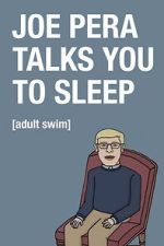 Watch Joe Pera Talks You to Sleep Movie2k