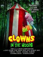 Watch Clowns in the Woods Movie2k