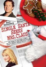 Watch Single Santa Seeks Mrs. Claus Movie2k