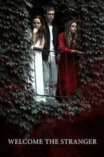Watch Welcome the Stranger Movie2k