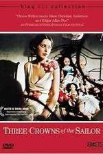 Watch Three Crowns of the Sailor Movie2k